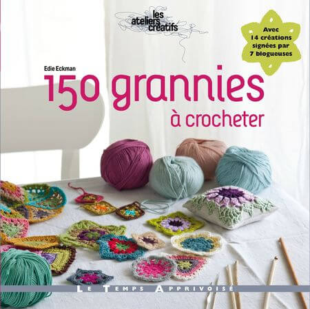 livre 150 grannies à crocheter
