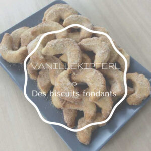 VanilleKipferl, biscuits fondants allemands amande