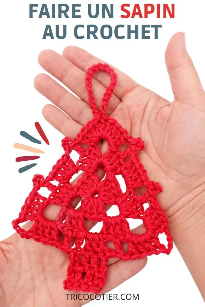 Tuto gratuit pour faire un sapin au crochet, explications écrites et diagramme, décoration DIY